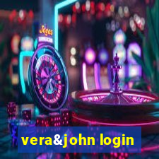 vera&john login